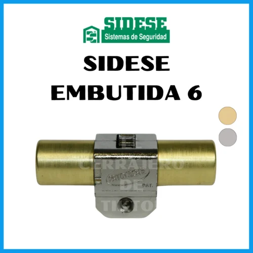 Bombín SIDESE Embutida número 6